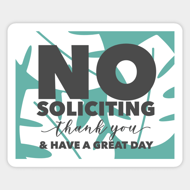 No Soliciting | Palm Leaf Sticker by Jande Summer